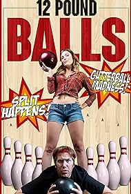 12 Pound Balls (2017)