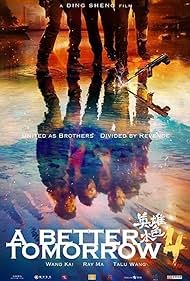 A Better Tomorrow 2018 (2018)