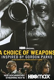 A Choice of Weapons: Inspired by Gordon Parks (2021)