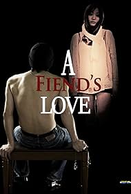 A Fiend's Love (2019)