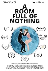 A Room Full of Nothing (2019)