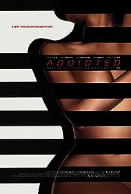 Addicted (2014)