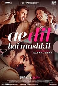 Ae Dil Hai Mushkil (2016)