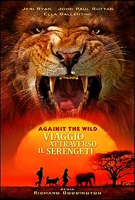 Against the Wild 2: Survive the Serengeti (2016)