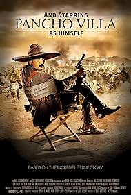 And Starring Pancho Villa as Himself (2003)