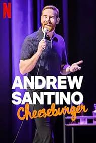 Andrew Santino: Cheeseburger (2023)