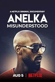 Anelka: Misunderstood (2020)