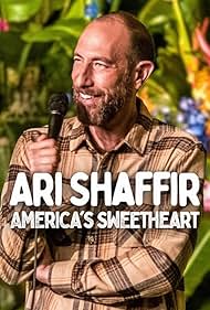 Ari Shaffir: America's Sweetheart (2025)