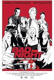 Bad Night (2015)