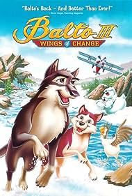 Balto III: Wings of Change (2004)