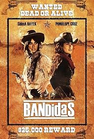 Bandidas (2006)