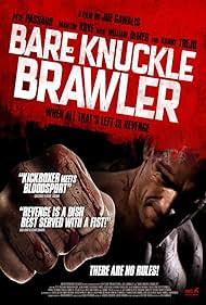 Bare Knuckle Brawler (2019)