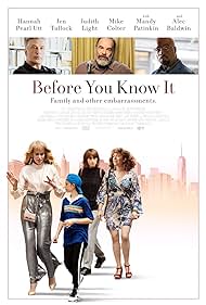 Before You Know It (2019)