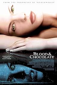 Blood and Chocolate (2007)