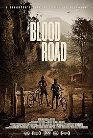 Blood Road (2017)