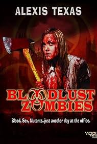 Bloodlust Zombies (2011)