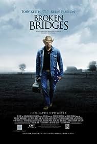 Broken Bridges (2006)