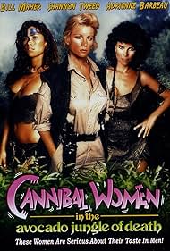 Cannibal Women in the Avocado Jungle of Death (1989)