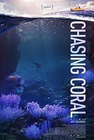 Chasing Coral (2017)