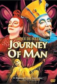 Cirque du Soleil: Journey of Man (2000)