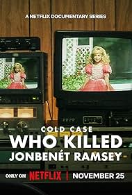 Cold Case: Who Killed JonBenét Ramsey  (2024)