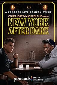 Colin Jost & Micheal Che Present: New York After Dark (2024)