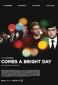 Comes a Bright Day (2012)