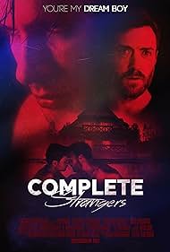 Complete Strangers (2020)