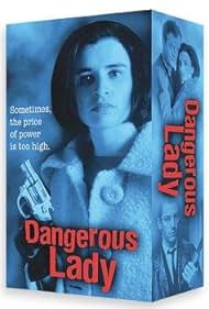 Dangerous Lady (1995)