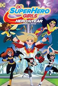 DC Super Hero Girls: Hero of the Year (2016)