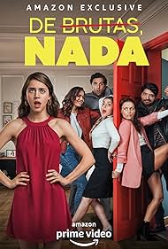 De brutas, nada (2019)