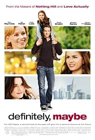 Definitely, Maybe (2008)