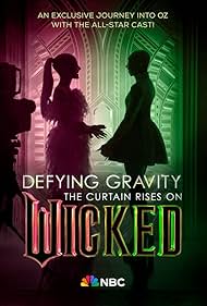 Defying Gravity: The Curtain Rises on Wicked (2024)