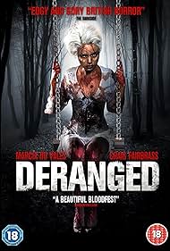 Deranged (2012)