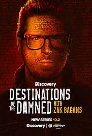 Destinations of the Damned with Zak Bagans (2024)