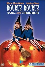 Double, Double Toil and Trouble (1993)