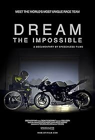 Dream the Impossible (2017)