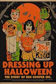 Dressing Up Halloween: The Story of Ben Cooper, Inc. (2024)