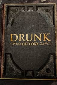 Drunk History (2013)