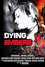 Dying Embers (2018)