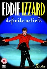 Eddie Izzard: Definite Article (1996)