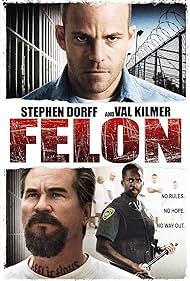 Felon (2008)