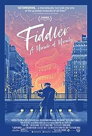 Fiddler: A Miracle of Miracles (2019)