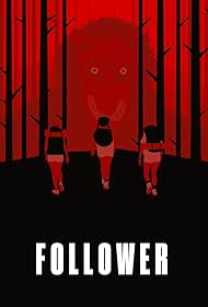 Follower (2022)