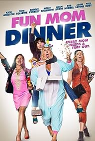 Fun Mom Dinner (2017)