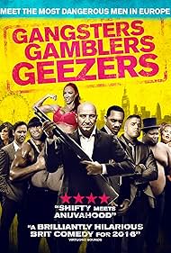 Gangsters Gamblers Geezers (2016)