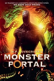 H.P. Lovecraft's Monster Portal (2022)