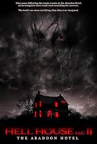 Hell House LLC II: The Abaddon Hotel (2018)