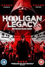 Hooligan Legacy (2016)