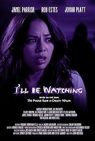 I'll Be Watching (2018)